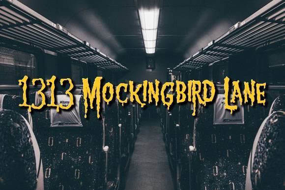 1313 Mockingbird Lane Font - Free Font - Free Digital Files