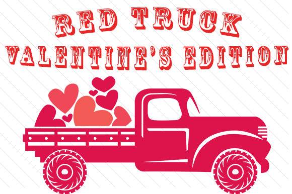 Red truck Valentine's edition SVG with hearts in the truck bed.