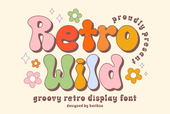 Retro Wild, Psychedelic Funk Display Typeface - Free Font - Free Digital Files