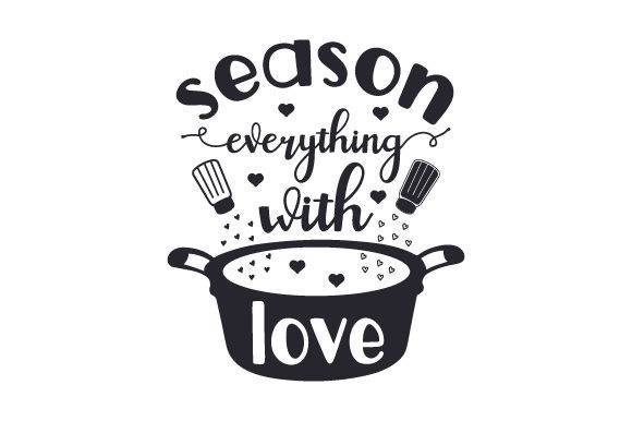 Season Everything with Love SVG design featuring a pot, hearts, and salt shakers.