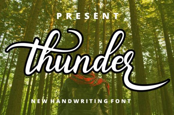 Thunder Font - Stylish handwritten typeface over a forest background.