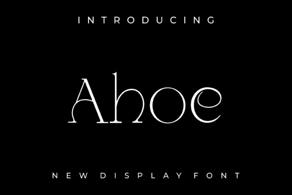 Ahoe Font - Elegant and unique display typeface on black background.