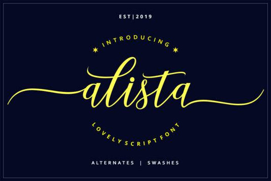Alista Font - Elegant modern calligraphy script with swashes and alternates.