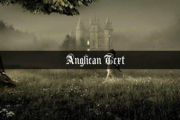 Anglican Font - Elegant Blackletter Typeface