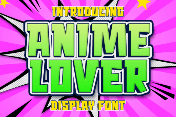 Anime Lover Font - Bold Comic Display