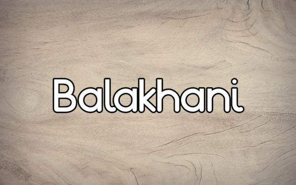 Balakhani Font - Beautiful and Flowing Design