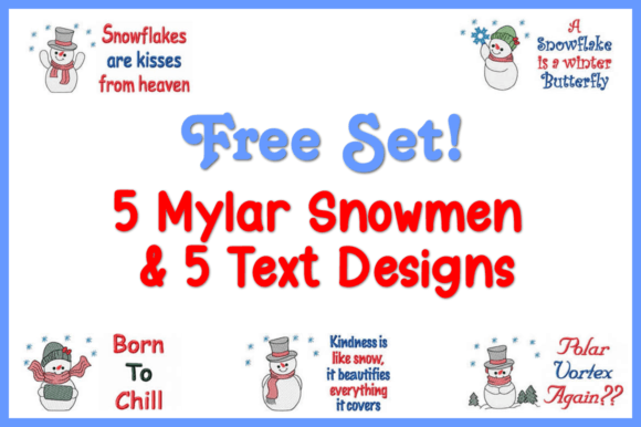 Free Mylar Snowmen embroidery designs set with text