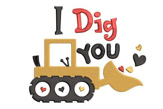 Valentine's Day I Dig You embroidery design with a bulldozer and hearts.